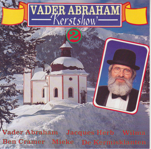 Various : Vader Abraham Kerstshow 2 (CD, Comp)