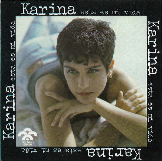 Karina (19) : Esta Es Mi Vida (CD, Album)