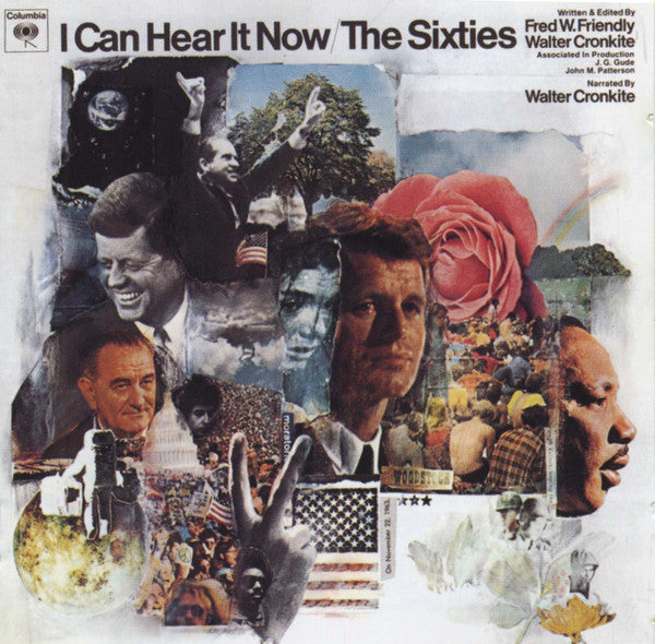 Walter Cronkite & Fred W. Friendly : I Can Hear It Now / The Sixties (2xCD, Album)