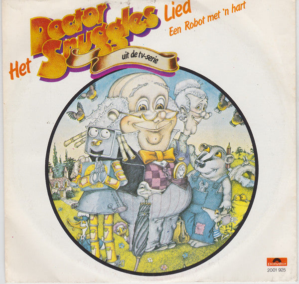 Doctor Snuggles : Het Doctor Snuggles Lied (7")