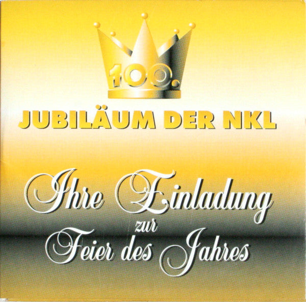 Hanna Jürgens : 100. Jubiläum der NKL - Ihre Einladung Zur Feier Des Jahres (CD, Mini, Promo, Adv)