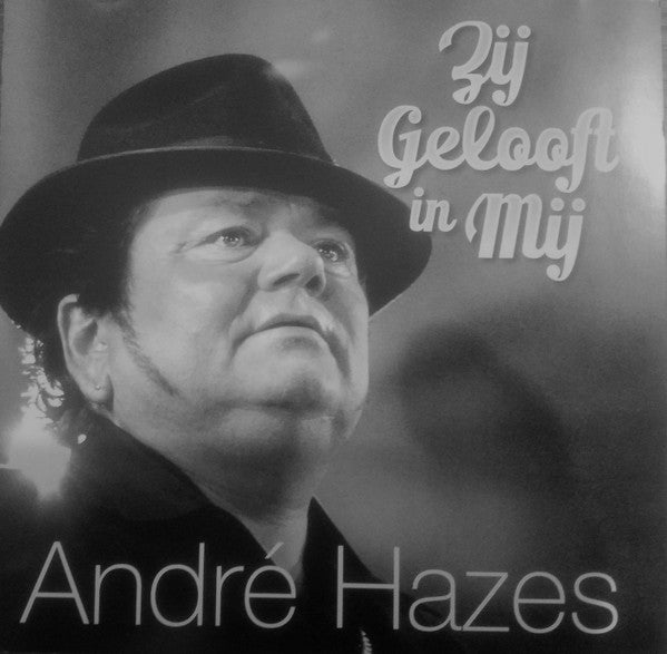 André Hazes : Zij Gelooft In Mij (CD, Comp)