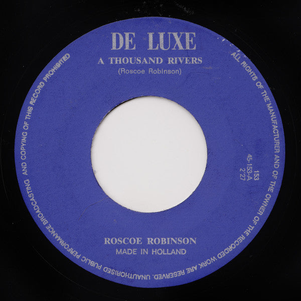 Roscoe Robinson : A Thousand Rivers / That's Enough (7")