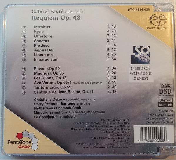 Gabriel Fauré - Christiane Oelze, Harry Peeters, Nederlands Kamerkoor, Limburgs Symfonie Orkest, Ed Spanjaard : Requiem (SACD, Hybrid)