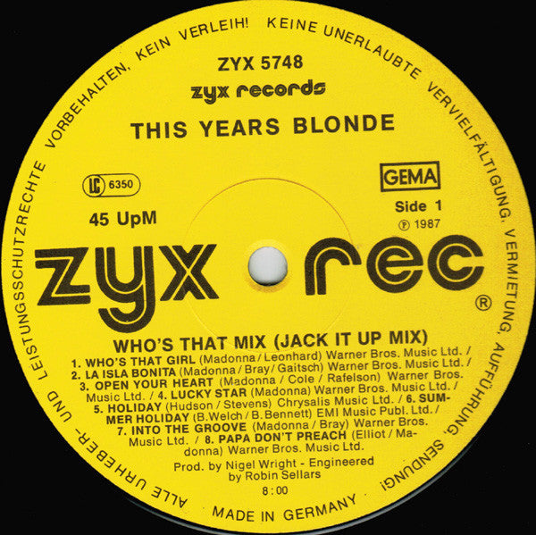 This Year's Blonde : Who's That Mix (Jack It Up) (12", Mixed)