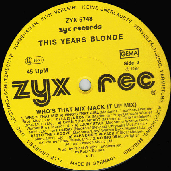 This Year's Blonde : Who's That Mix (Jack It Up) (12", Mixed)