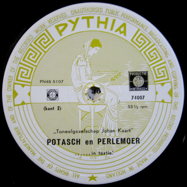 Toneelgezelschap Johan Kaart : Potasch En Perlemour...In Textiel (10", Album, Mono)