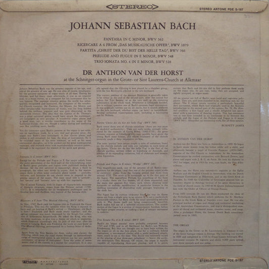 Johann Sebastian Bach, Anthon van der Horst : At The Schnitger-Organ In The Grote-Or Sint Laurens-Church At Alkmaar (LP)