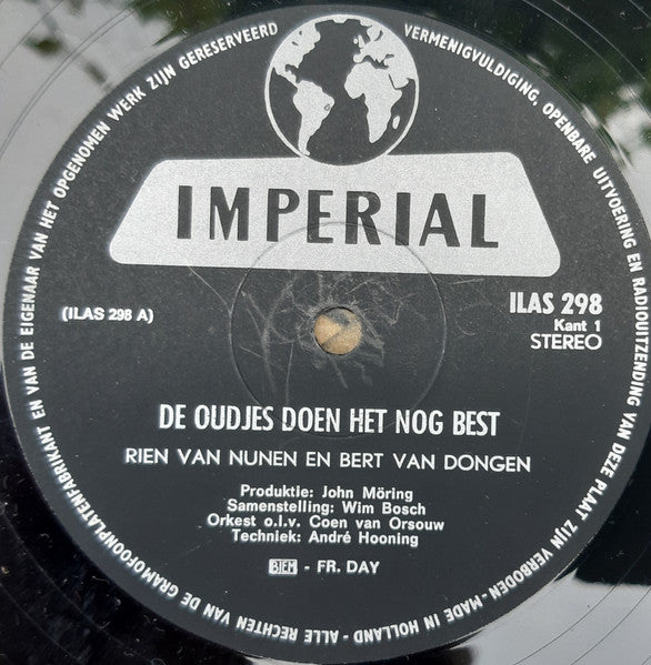 Rien van Nunen & Bert van Dongen : De Oudjes Doen Het Nog Best (LP, Album)