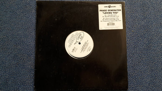 Phase Generator : Loving You (12", Maxi)