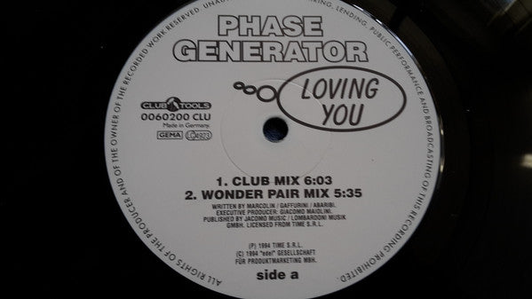 Phase Generator : Loving You (12", Maxi)
