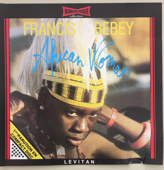 Francis Bebey : African Woman  (CD, Comp)