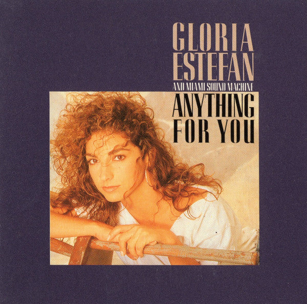 Miami Sound Machine : Anything For You (CD, Mini, Maxi, RE)