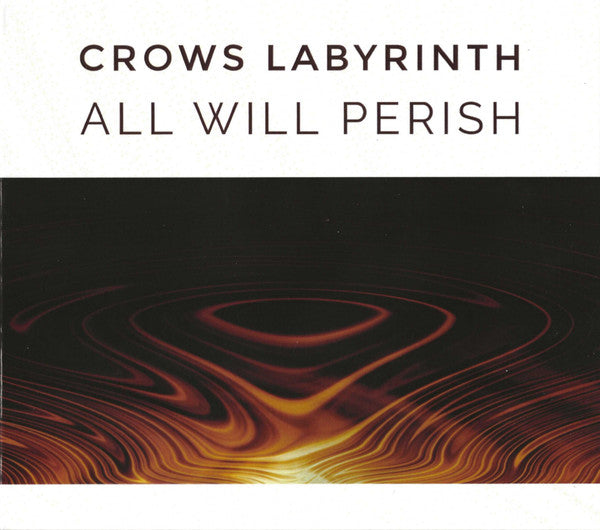 Crows Labyrinth : All Will Perish (CD, Album, Ltd, Num)