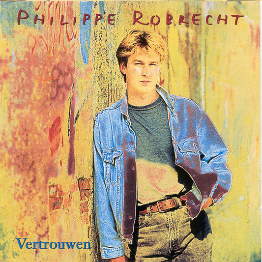 Philippe Robrecht : Vertrouwen (CD, Album)