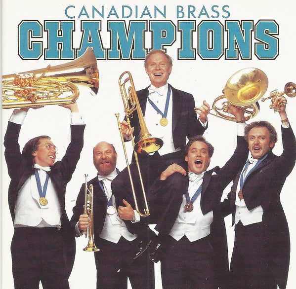 The Canadian Brass : Champions (CD, Album, RE)