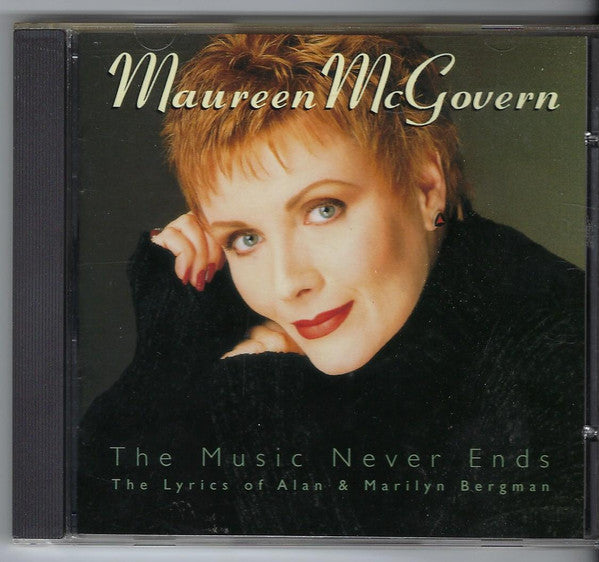 Maureen McGovern : The Music Never Ends (The Lyrics Of Alan & Marilyn Bergman) (CD, Album)