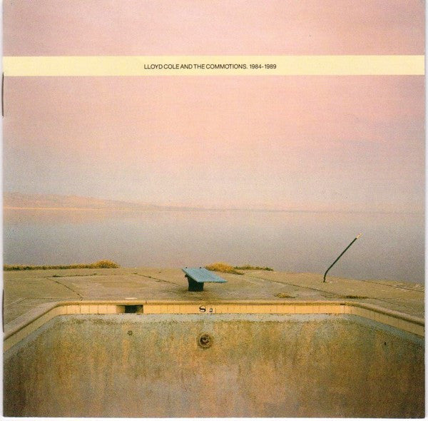 Lloyd Cole & The Commotions : 1984-1989 (CD, Comp)
