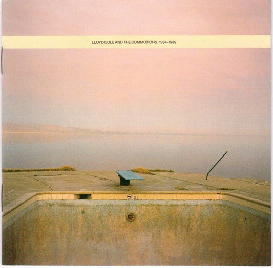 Lloyd Cole & The Commotions : 1984-1989 (CD, Comp)
