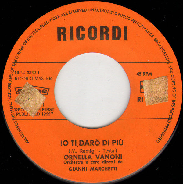 Ornella Vanoni : Io Ti Darò Di Più / Splendore Nell'Erba (7")