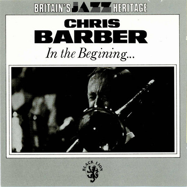 Chris Barber : In The Beginning... (CD, Comp)