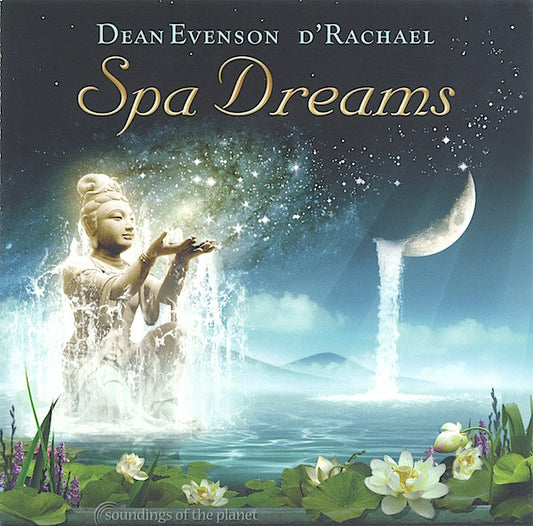 Dean Evenson, d'Rachael : Spa Dreams (CD, Album)
