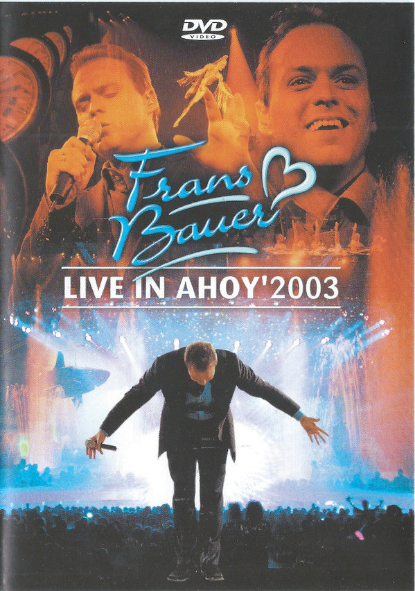 Frans Bauer : Live In Ahoy 2003 (DVD-V, PAL)