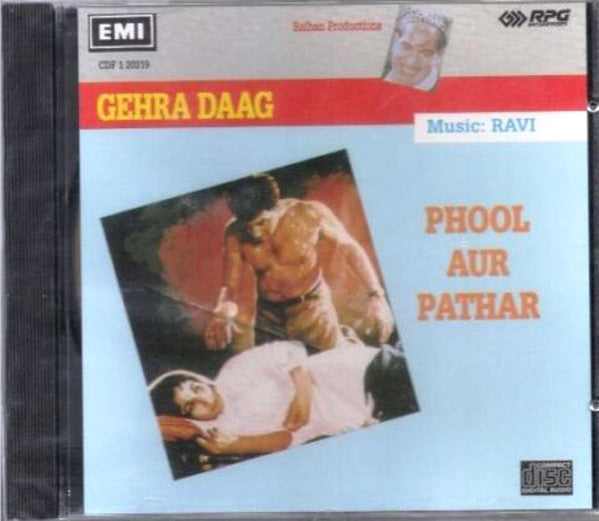 Ravi, Shakeel Badayuni : Gehra Daag / Phool Aur Pathar (CD, Comp)