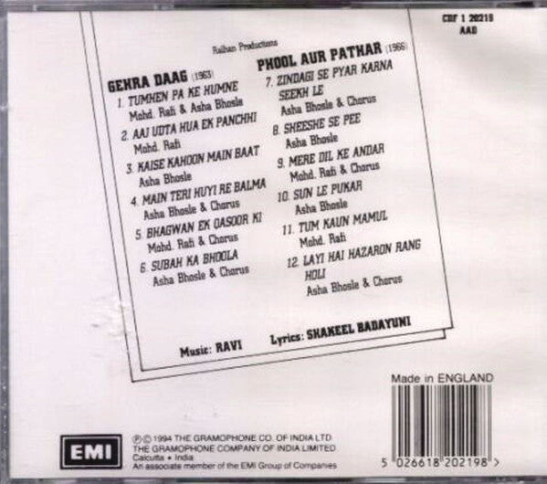 Ravi, Shakeel Badayuni : Gehra Daag / Phool Aur Pathar (CD, Comp)