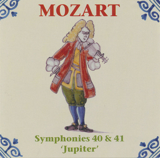 Wolfgang Amadeus Mozart : Symphonies 40 & 41 'Jupiter' (CD)