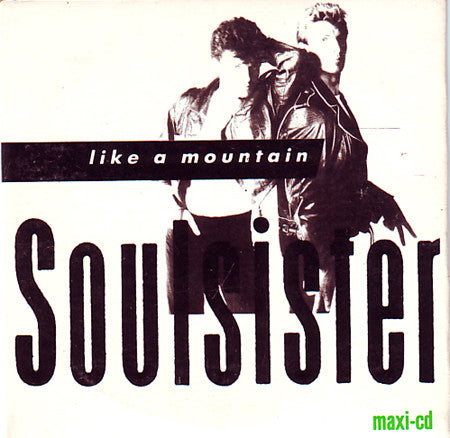 Soulsister : Like A Mountain (CD, Mini, Maxi)