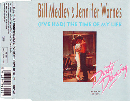 Bill Medley & Jennifer Warnes : (I've Had) The Time Of My Life (CD, Single)