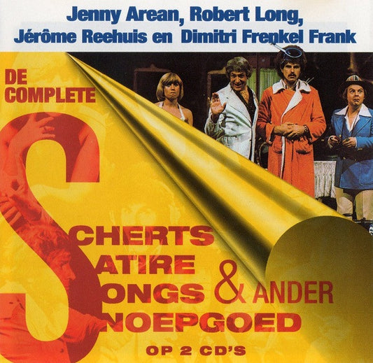Jenny Arean, Robert Long, Jérôme Reehuis En Dimitri Frenkel Frank : De Complete Scherts Satire Songs & Ander Snoepgoed Op 2CD's (2xCD, Comp)