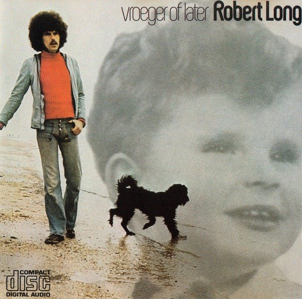 Robert Long : Vroeger Of Later (CD, Album, RE)