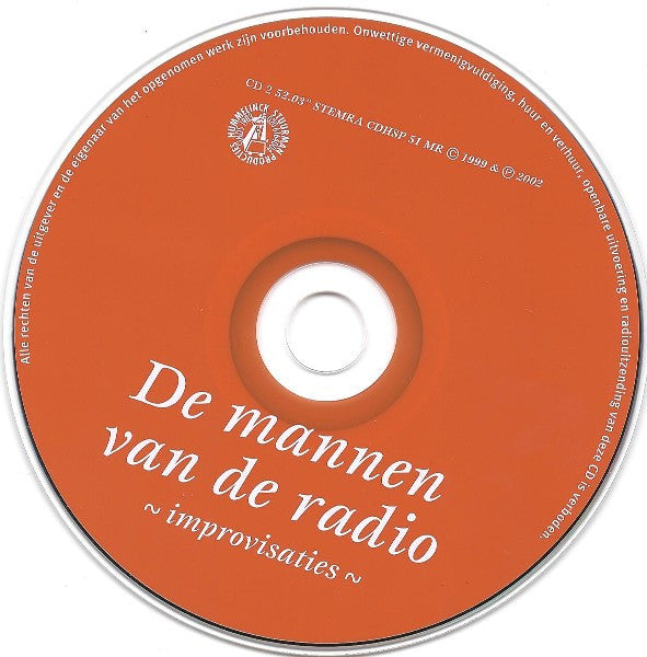 Hans Teeuwen & Pieter Bouwman : De Mannen Van De Radio ~Improvisaties~ (2xCD, RE)