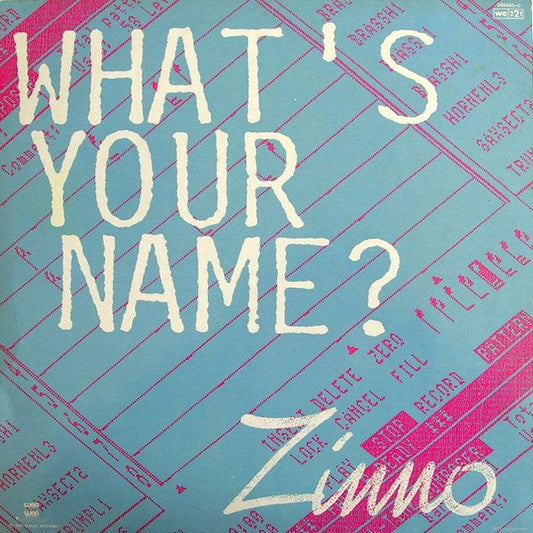 Zinno : What's Your Name? (12", Maxi)