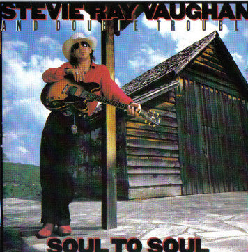 Stevie Ray Vaughan & Double Trouble : Soul To Soul (CD, Album, RE)
