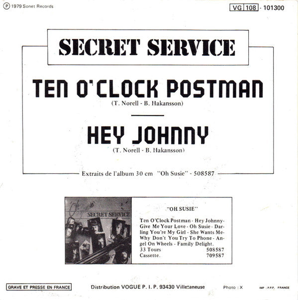 Secret Service : Ten O'Clock Postman (7", Single)