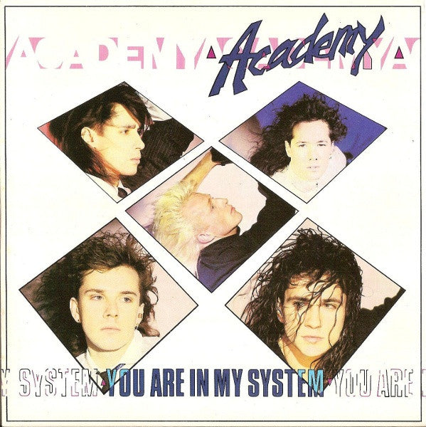Academy : You Are In My System (7", Single)