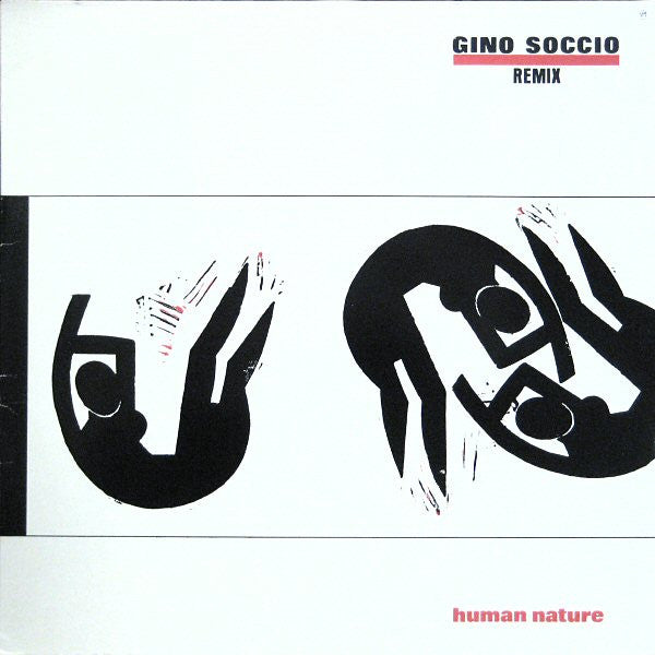 Gino Soccio : Human Nature (Remix) (12")