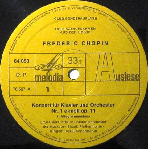 Frédéric Chopin, Moscow Philharmonic Orchestra, Kiril Kondrashin, Emil Gilels : Klavierkonzert Nr.1 (LP, Club)