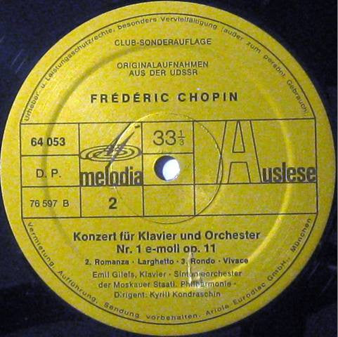 Frédéric Chopin, Moscow Philharmonic Orchestra, Kiril Kondrashin, Emil Gilels : Klavierkonzert Nr.1 (LP, Club)