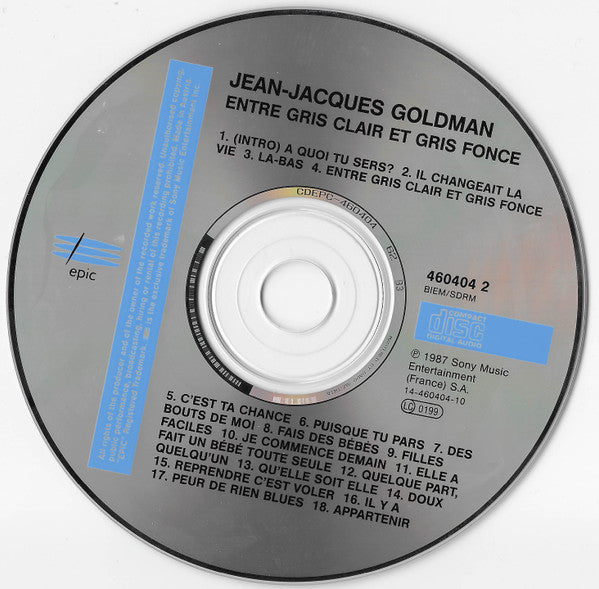 Jean-Jacques Goldman : Entre Gris Clair Et Gris Foncé (CD, Album, RE)