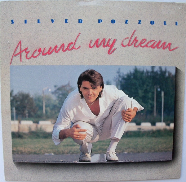 Silvio Pozzoli : Around My Dream (LP, Album)