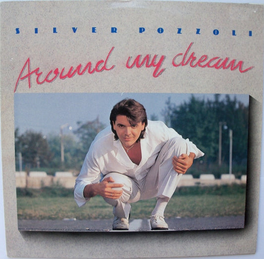 Silvio Pozzoli : Around My Dream (LP, Album)