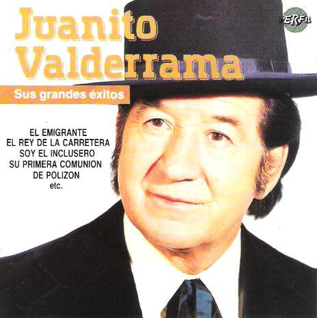 Juanito Valderrama : Sus Grandes Exitos (CD, Album, Comp)