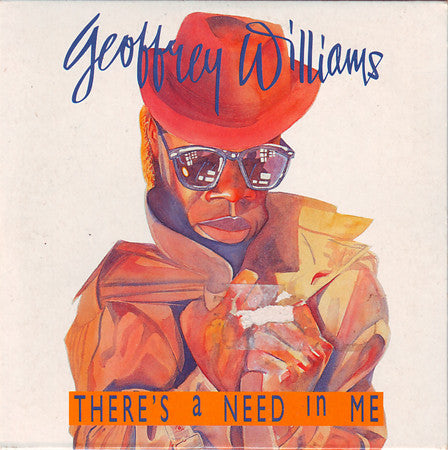 Geoffrey Williams : There's A Need In Me (CD, Maxi, Car)