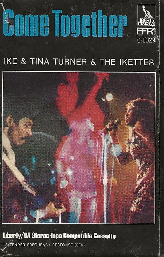Ike & Tina Turner & The Ikettes : Come Together (Cass, Album)