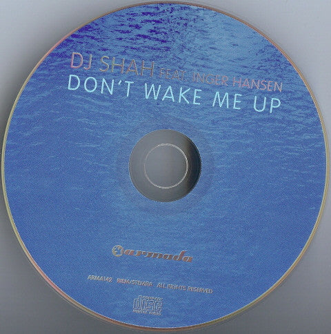 DJ Shah Feat. Inger Hansen : Don't Wake Me Up (CD, Single)
