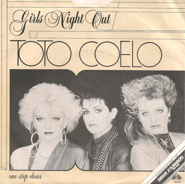 Toto Coelo : Girls Night Out (7", Single)
